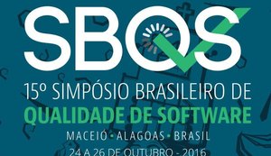 Ifal participa de Simpósio Brasileiro de Qualidade de Software