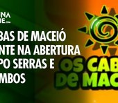 Os Cabas de Maceió levam humor à abertura da Expo Serras e Quilombos