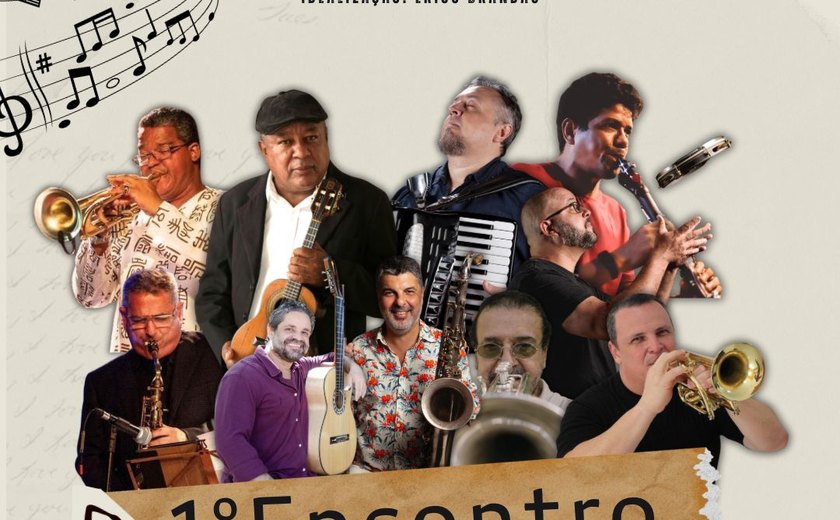 1º Encontro Nacional de Choro acontece dia 15 em Maceió