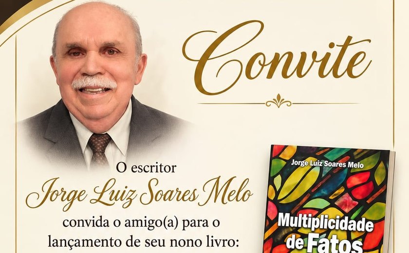 Dr. Jorge Soares lança o livro “Multiplicidade de Fatos” e celebra sua trajetória literária em Alagoas