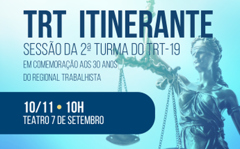 TRT/AL realizará sessão itinerante em Penedo