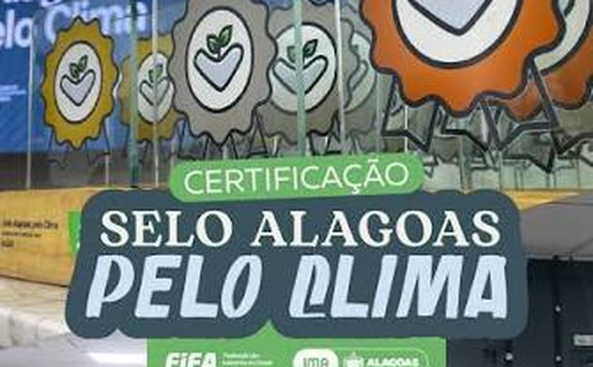 IMA lança segunda edição do Selo Alagoas Pelo Clima