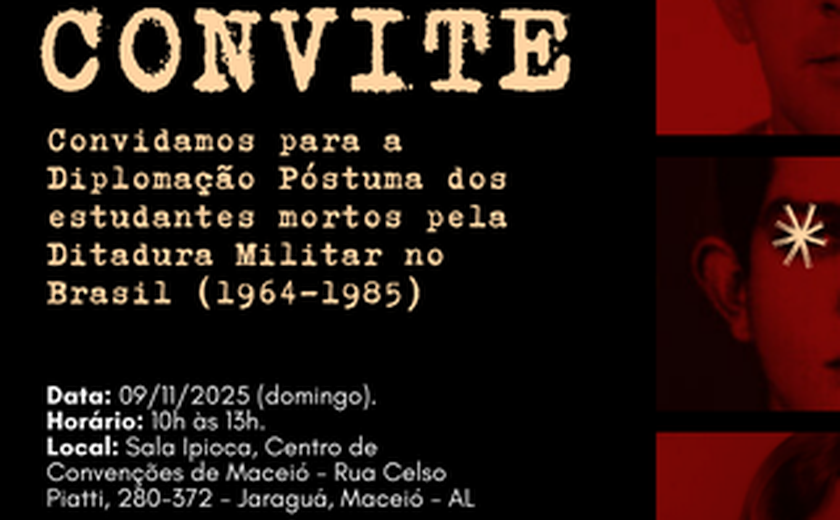 Ufal realiza diplomação póstuma de estudantes mortos pela Ditadura Militar