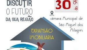 Expansão imobiliária em São Miguel dos Milagres e região será tema de audiência