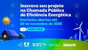 Equatorial Alagoas abre oportunidade para projetos de eficiência energética com recursos de edital do Grupo Equatorial