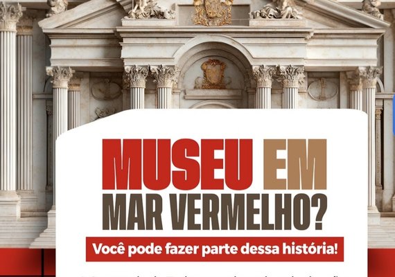 Mar Vermelho anuncia criação de museu e faz campanha para arrecadar peças