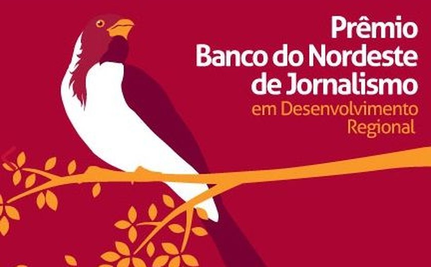Inscrições para o Prêmio BNB de Jornalismo são prorrogadas