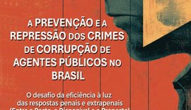 Lançamento de livro em Maceió debate caminhos do combate à corrupção no Brasil