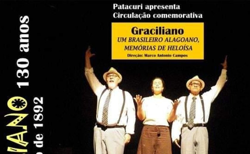 A Invisível Companhia de Teatro apresenta o l espetáculo teatral “GRACILIANO um brasileiro alagoano – Memórias de Heloisa”