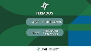 Feriado altera funcionamento da Justiça Federal em Alagoas
