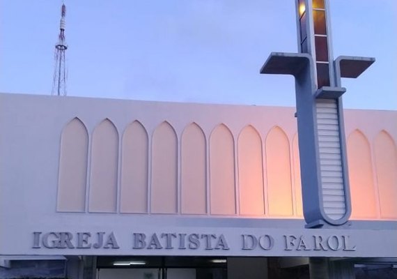 Igreja Batista do Farol suspende cultos presenciais a partir do próximo domingo (22)