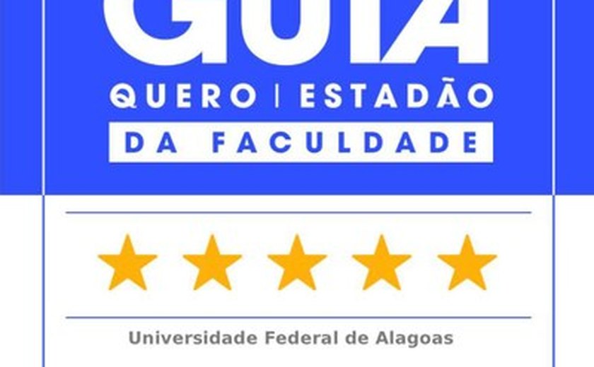 Ufal tem cursos com 5 e 4 estrelas no Guia da Faculdade