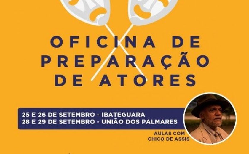 União dos Palmares e Ibateguara recebem Oficina de Preparação de Atores