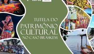 Atuação do MPF na proteção do patrimônio cultural no caso Braskem é apresentada em evento na Bahia