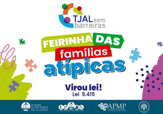 Lei inclui Feirinha das Famílias Atípicas no calendário oficial de eventos do estado de Alagoas