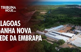 Embrapa inaugura nova sede em Ipioca e amplia pesquisas sobre alimentos e desenvolvimento em Alagoas
